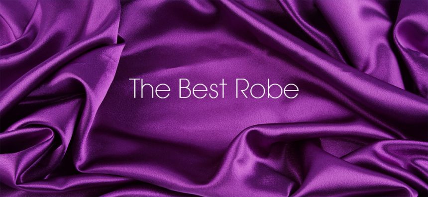 The Best Robe